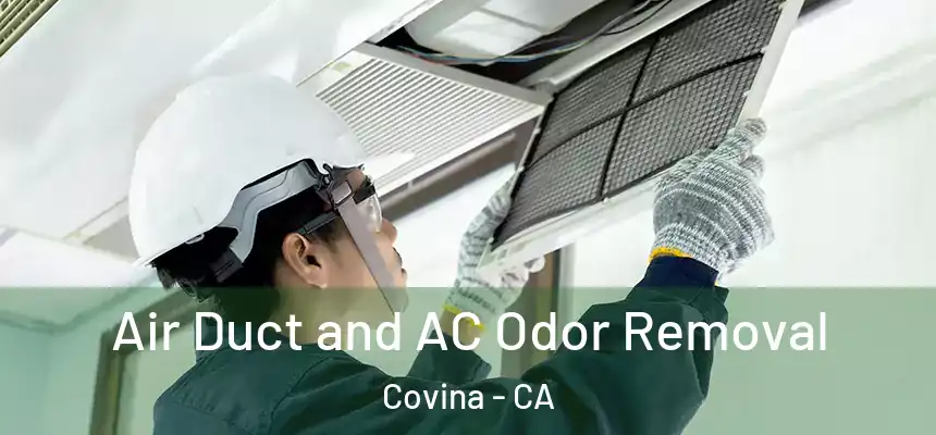  Air Duct and AC Odor Removal Covina - CA