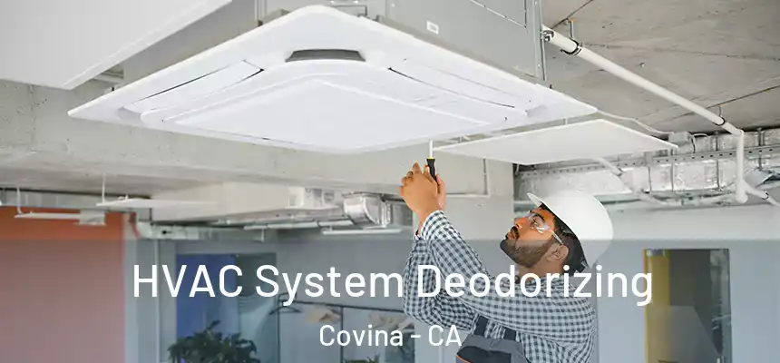  HVAC System Deodorizing Covina - CA